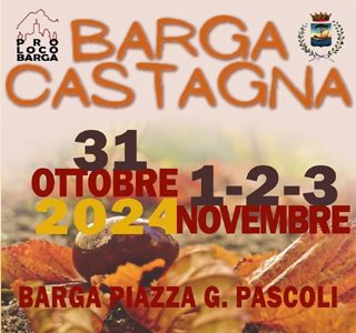 Barga Castagna Barga 2024