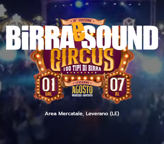 Birra e Sound Circus Leverano 2024