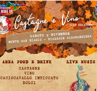 Castagne e Vino Monte San Biagio (LT) Lazio 2024