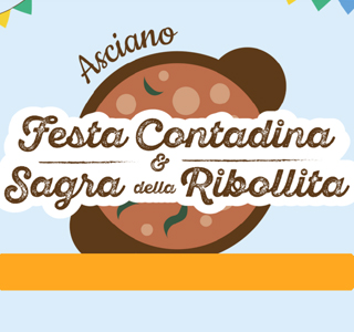 Festa Contadina & Sagra della Ribollita Asciano 2024