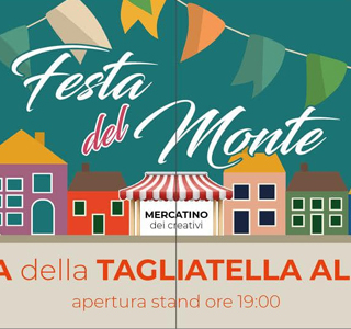 Festa del Monte - Sagra della Tagliatella al Ragù