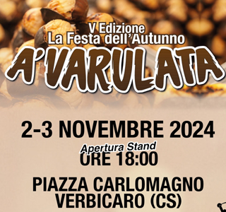 Festa dell'Autunno - a'Varulata Verbicaro 2024