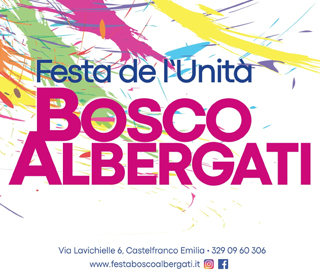 Festa dell'Unità Bosco Albergati Castelfranco Emilia 2024