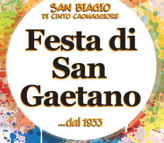 Festa di San Gaetano San Biagio di Cinto Caomaggiore 2023