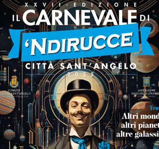 Il Carnevale di 'Ndirucce Città Sant'Angelo 2025