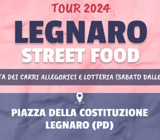 Legnaro Street Food Legnaro (PD) Veneto 2024