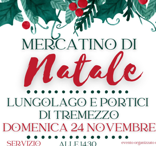 Mercatino di Natale Tremezzo 2024