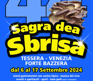 Sagra dea Sbrisa Tessera (VE) Veneto 2024