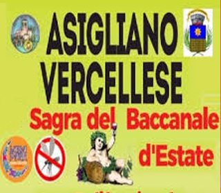 Sagra del Baccanale d'Estate Asigliano Vercellese 2024