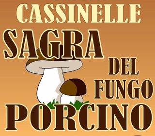 Sagra del Fungo Porcino Cassinelle (AL) Piemonte 2023