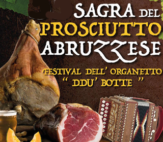 Sagra del Prosciutto Abruzzese e Festival dell’Organetto Ddu' Botte Basciano 2024
