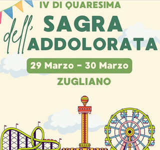 Sagra dell'Addolorata Zugliano 2025