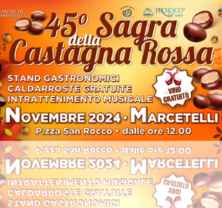 Sagra della Castagna Rossa Marcetelli 2024