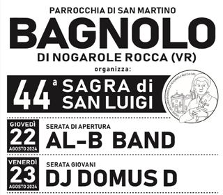 Sagra di San Luigi Bagnolo di Nogarole Rocca 2024